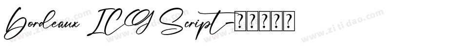 Bordeaux ICG Script字体转换